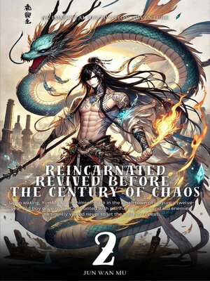 cover image of Reincarnated Revived Before the Century of Chaos